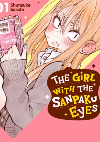 The Girl with the Sanpaku Eyes Volume 1