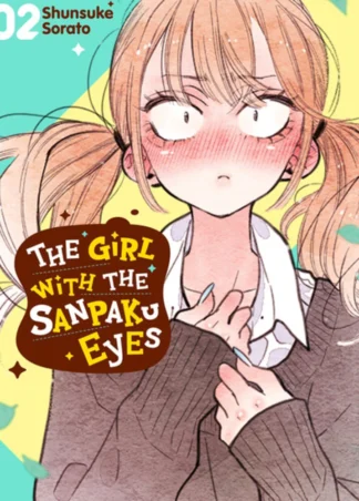 The Girl with the Sanpaku Eyes Volume 2