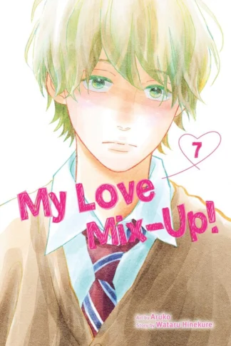 My Love Mix-Up! Volume 7 Manga
