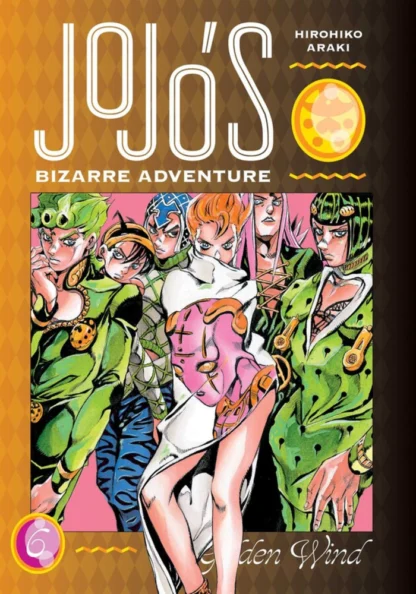 jojos-bizarre-adventure-part-5-golden-wind-volume-6-manga-front