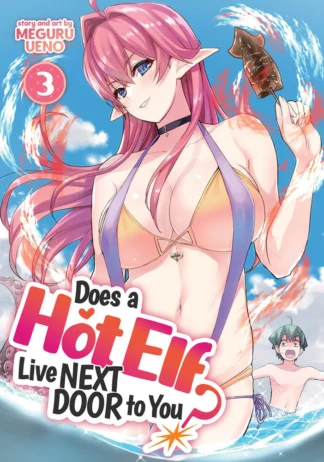 9781648275111_manga-does-a-hot-elf-live-next-door-to-you-volume-3-primary