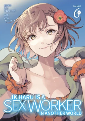 9798888430132-jk-haru-is-a-sex-worker-in-another-world-volume-6-manga