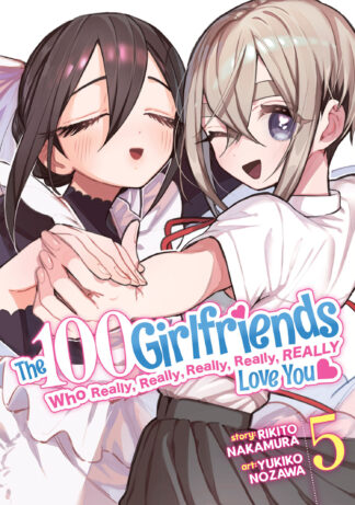 The 100 Girlfriends Who Really