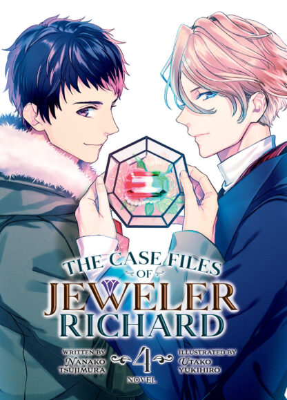 The Case Files of Jeweler Richard (Light Novel) Vol. 4