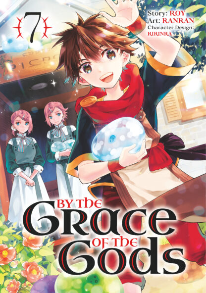 By the Grace of the Gods 07 (Manga)