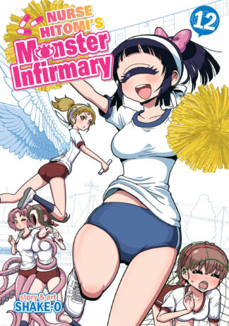 Nurse Hitomi's Monster Infirmary Vol. 12