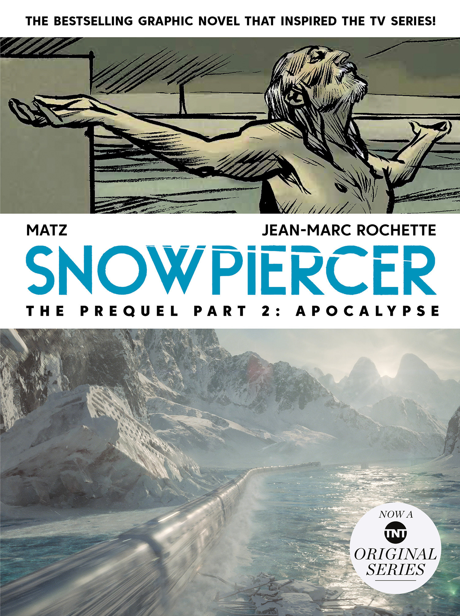 Snowpiercer: Prequel Vol. 2: Apocalypse (Graphic Novel) - BuyAnime.com ...