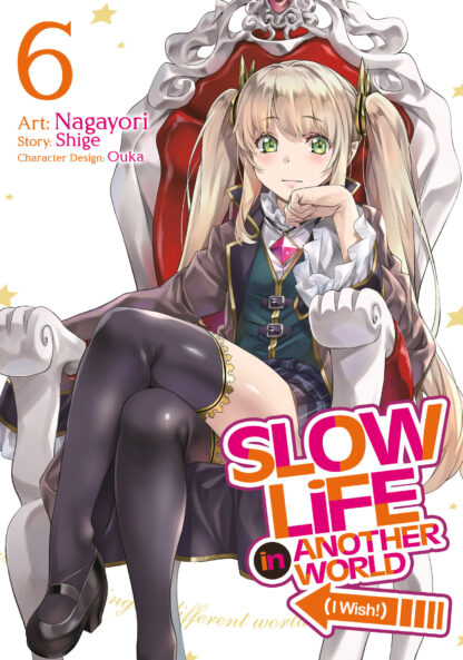 Slow Life In Another World (I Wish!) (Manga) Vol. 6
