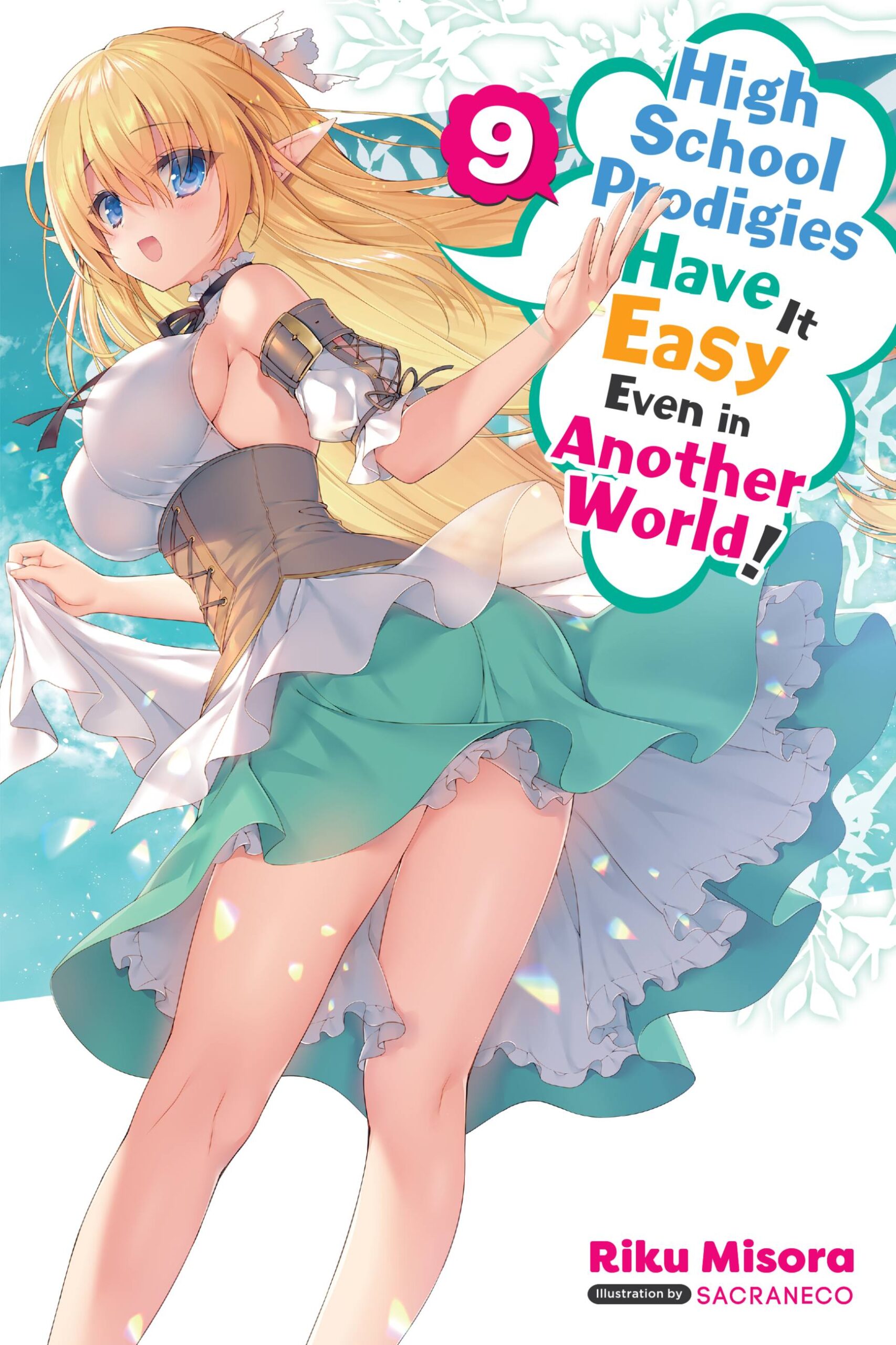 High School Prodigies Have It Easy Even in Another World!, Vol. 9 (light  novel) - BuyAnime.com Books, Manga, Manga and Books - 9781975350123