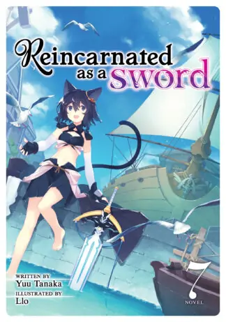 Reincarnated as a Sword (Light Novel) Vol. 7