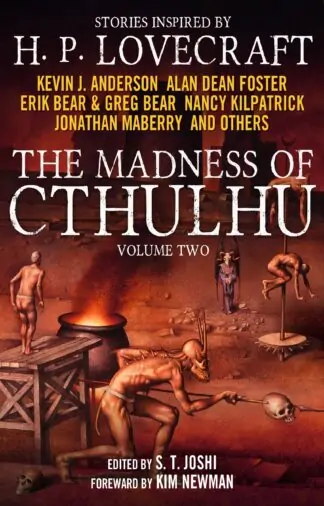 The Madness of Cthulhu Anthology (Volume Two)