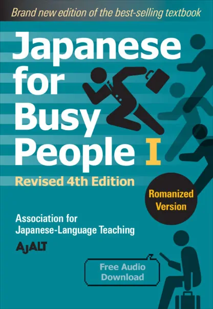 Japanese for Busy People Book 1: Romanized