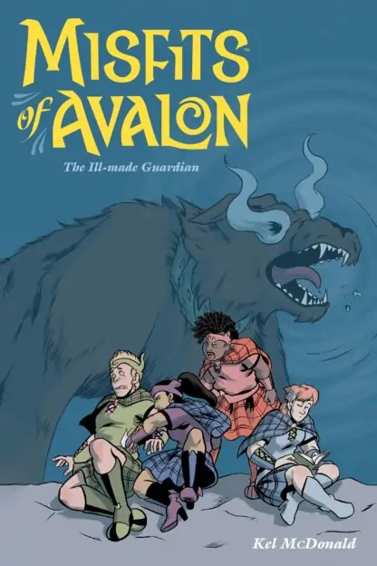 Misfits of Avalon Volume 2: The Ill-made Guardian