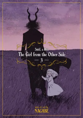 The Girl From the Other Side: Siúil