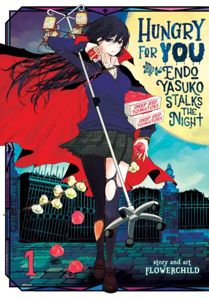 Hungry for You: Endo Yasuko Stalks the Night Vol. 1