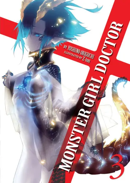 Monster Girl Doctor (Light Novel) Vol. 3