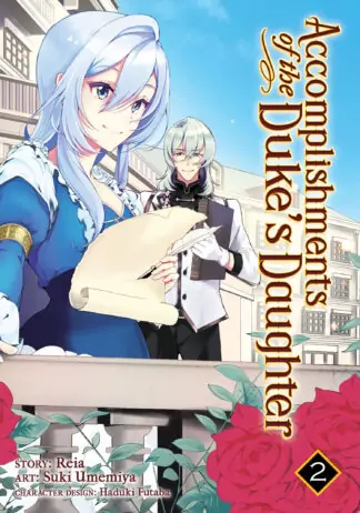 Accomplishments of the Duke's Daughter (Manga) Vol. 2