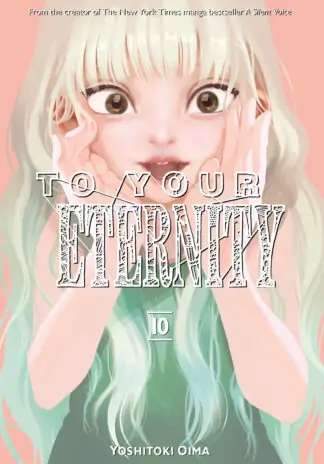 To Your Eternity 10