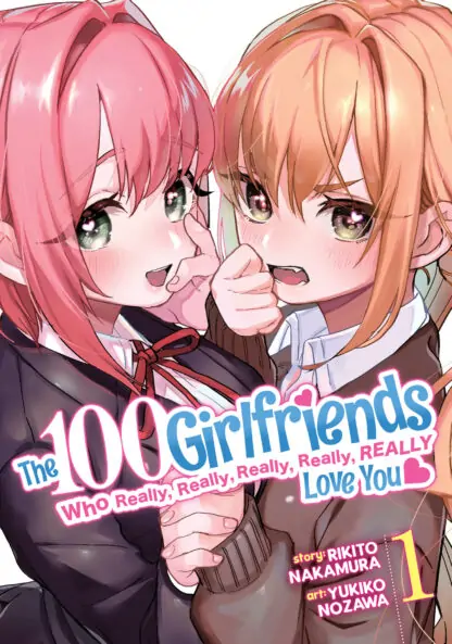 The 100 Girlfriends Who Really