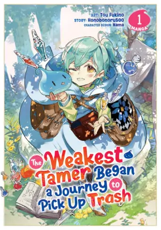 The Weakest Tamer Began a Journey to Pick Up Trash (Manga) Vol. 1