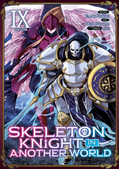 Skeleton Knight in Another World (Manga) Vol. 9