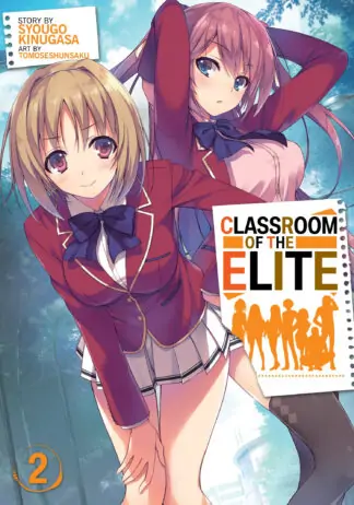 Classroom of the Elite (Light Novel) Vol. 2