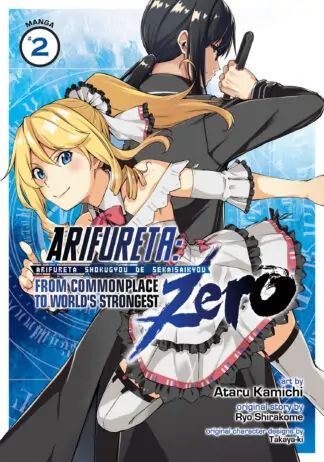 Arifureta: From Commonplace to World's Strongest ZERO (Manga) Vol. 2