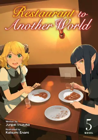 Restaurant to Another World (Light Novel) Vol. 5