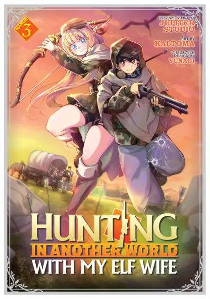 Hunting in Another World With My Elf Wife (Manga) Vol. 3