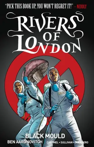 Rivers Of London Vol. 3: Black Mould (Graphic Novel)