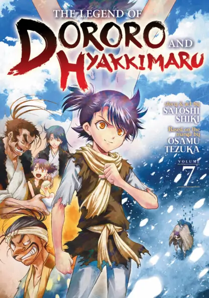 The Legend of Dororo and Hyakkimaru Vol. 7