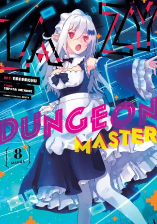 Lazy Dungeon Master (Manga) Vol. 8