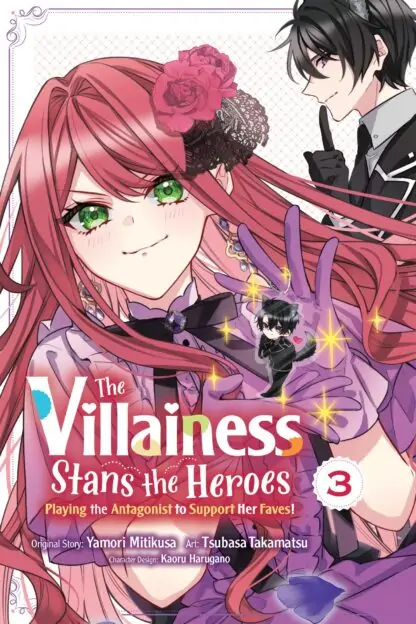 The Villainess Stans the Heroes: Playing the Antagonist to Support Her Faves!