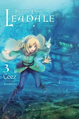 In the Land of Leadale (light novel)