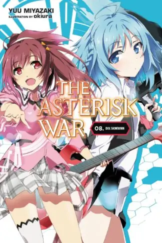 The Asterisk War