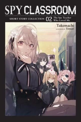 Spy Classroom Short Story Collection (light novel)