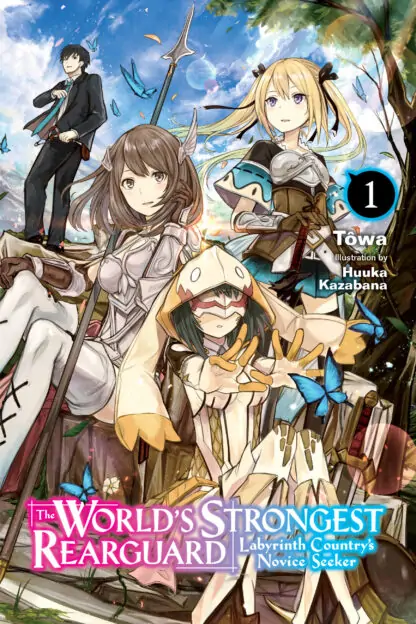 The World's Strongest Rearguard (light novel)