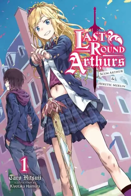 Last Round Arthurs (light novel)