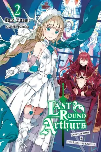 Last Round Arthurs (light novel)