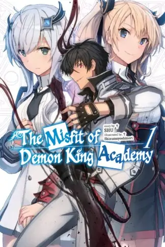 The Misfit of Demon King Academy (light novel)