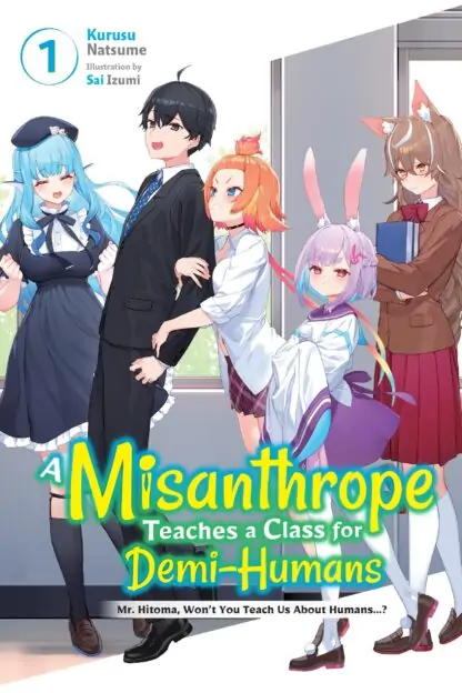 A Misanthrope Teaches a Class for Demi-H