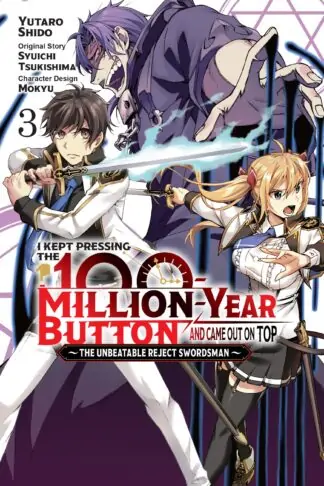 I Kept Pressing the 100-Million-Year Button and Came Out on Top (manga)