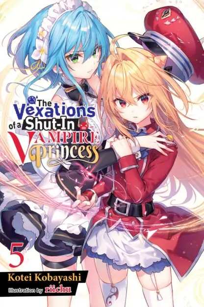 The Vexations of a Shut-In Vampire Princess (light novel)