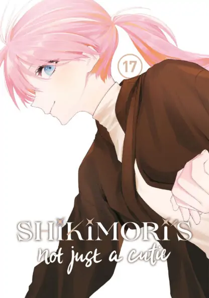 Shikimori's Not Just a Cutie 17