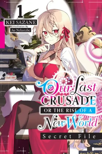 Our Last Crusade or the Rise of a New Wo