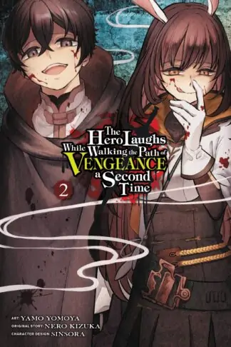 The Hero Laughs While Walking the Path of Vengeance a Second Time (manga)