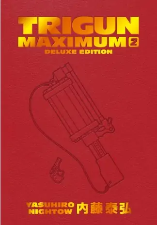 Trigun Maximum Deluxe Edition Volume 2