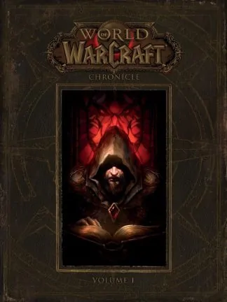 World of Warcraft: Chronicle Volume 1