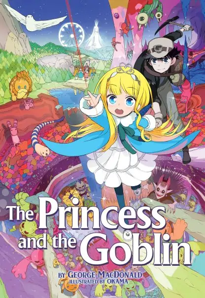 The Princess and the Goblin (Illustrated Novel)