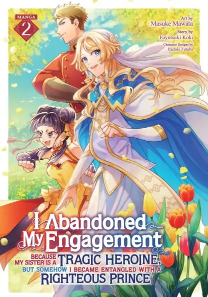 I Abandoned My Engagement Because My Sister is a Tragic Heroine